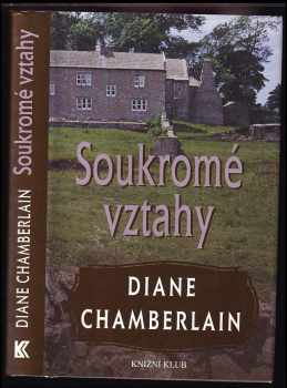 Diane Chamberlain: Soukromé vztahy