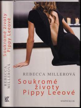 Soukromé životy Pippy Leeové
