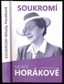 Soukromí Milady Horákové