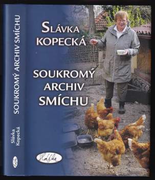 Slávka Kopecká: Soukromý archiv smíchu