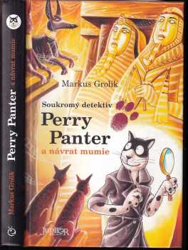 Soukromý detektiv Perry Panter a návrat mumie
