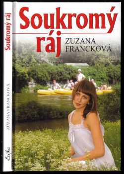 Zuzana Francková: Soukromý ráj