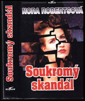 Nora Roberts: Soukromý skandál