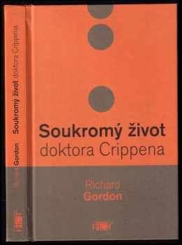 Richard Gordon: Soukromý život doktora Crippena