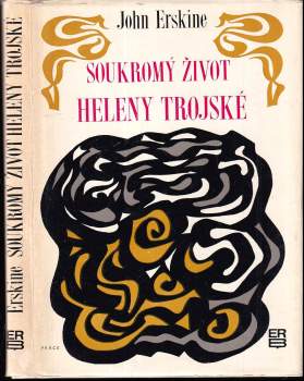 John Erskine: Soukromý život Heleny Trojské