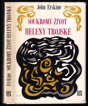 John Erskine: Soukromý život Heleny Trojské