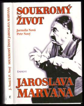 Petr Nový: Soukromý život Jaroslava Marvana