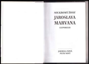 Petr Nový: Soukromý život Jaroslava Marvana
