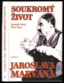Petr Nový: Soukromý život Jaroslava Marvana