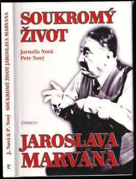 Soukromý život Jaroslava Marvana : (Leporelo)