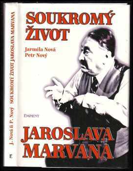 Jarmila Nová: Soukromý život Jaroslava Marvana (leporelo)