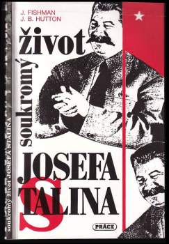 Soukromý život Josefa Stalina