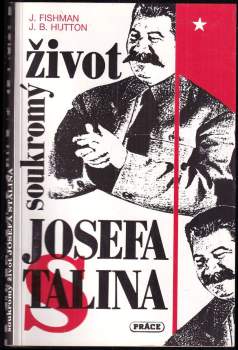 Soukromý život Josefa Stalina