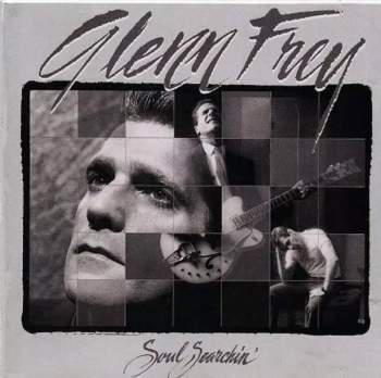Glenn Frey: Soul Searchin'
