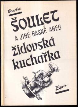 Šoulet a jiné básně, aneb, Židovská kuchařka