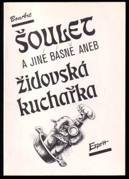 Šoulet a jiné básně, aneb, Židovská kuchařka