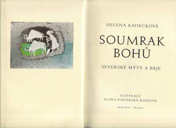 Helena Kadečková: Soumrak bohů