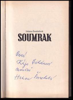 Helena Šmahelová: Soumrak