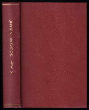 Karl May: Soumrak Indiánů