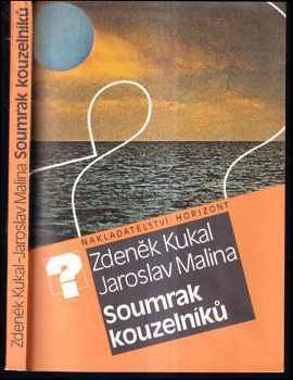 Jaroslav Malina: Soumrak kouzelníků