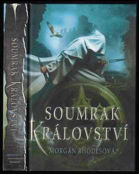Morgan Rhodes: Soumrak království