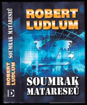 Robert Ludlum: Soumrak Matareseů