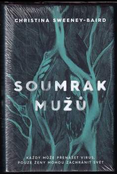 Christina Sweeney-Baird: Soumrak mužů