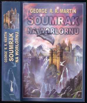 Soumrak na Worlornu - George R. R Martin (2003, Triton) - ID: 646320