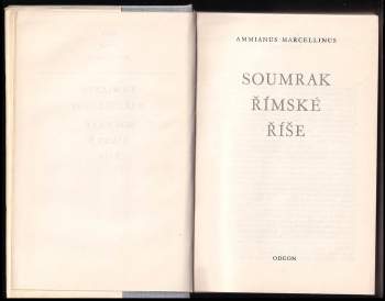 Ammianus Marcellinus: Soumrak římské říše