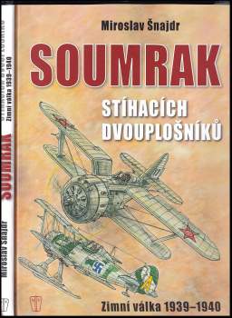 Soumrak stíhacích dvouplošníků - Zimní válka 1939-40