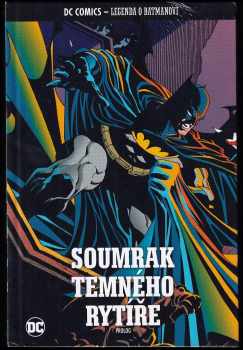 Soumrak Temného rytíře - Prolog