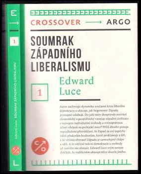 Edward Luce: Soumrak západního liberalismu