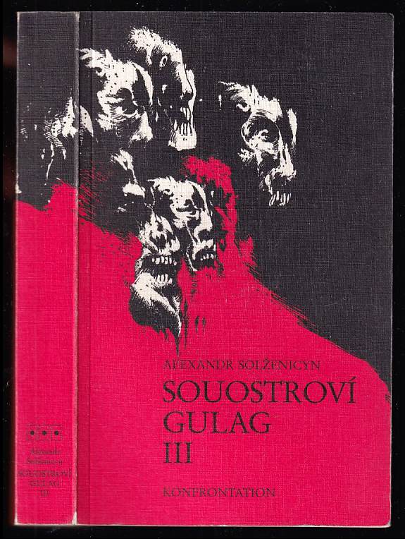 Souostroví Gulag : V-VI-VII - 1918-1956 : pokus o uměleckou studii - Aleksandr Isajevič Solženicyn (1982, Konfrontace) - ID: 51392