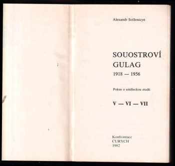 Aleksandr Isajevič Solženicyn: Souostroví Gulag