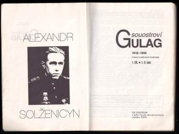 Aleksandr Isajevič Solženicyn: Souostroví Gulag