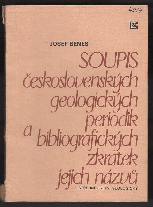 Josef Beneš: Soupis československých geologických periodik a bibliografických zkratek jejich názvů