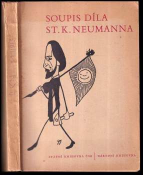 Stanislav Kostka Neumann: Soupis díla St. K. Neumanna