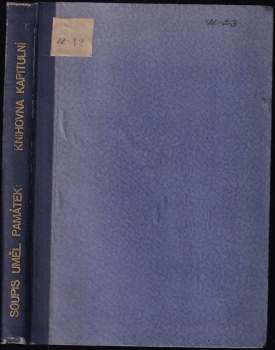 Antonín Podlaha: Soupis památek historických a uměleckých