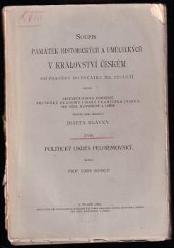 Josef Soukup: Soupis památek historických a uměleckých v království Českém od pravěku do počátku 19. století