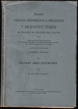 Soupis památek historických a uměleckých v království Českém od pravěku do polovice XIX. století, XL. Politický okres Jáchymovský
