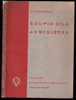Soupis sochařského díla Josefa Václava Myslbeka
