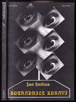 Jan Hnilica: Souřadnice zdraví, aneb, Praktická psychotronika
