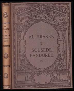 Sousedé ; Pandurek : dvě historie z osmnactého století