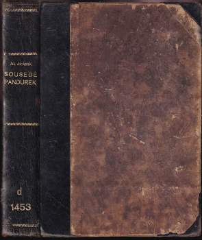 Alois Jirásek: Sousedé ; Pandurek