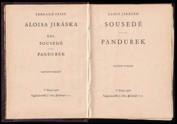 Alois Jirásek: Sousedé ; Pandurek