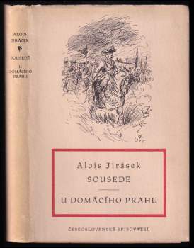 Sousedé ; U domácího prahu