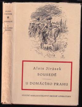 Sousedé ; U domácího prahu