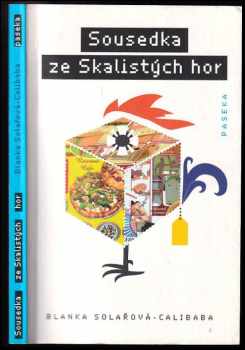 Sousedka ze Skalistých hor