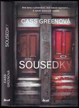 Cass Green: Sousedky