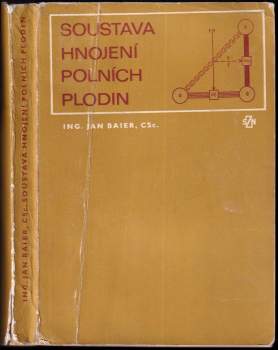 Soustava hnojení polních plodin